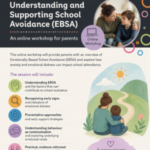 Parent Workshop - Emotionally Based School Avoidance
